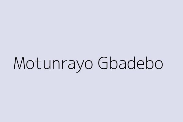 Motunrayo Gbadebo